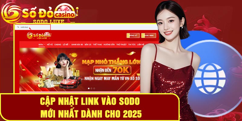 Cập nhật link vào Sodo mới nhất dành cho 2025